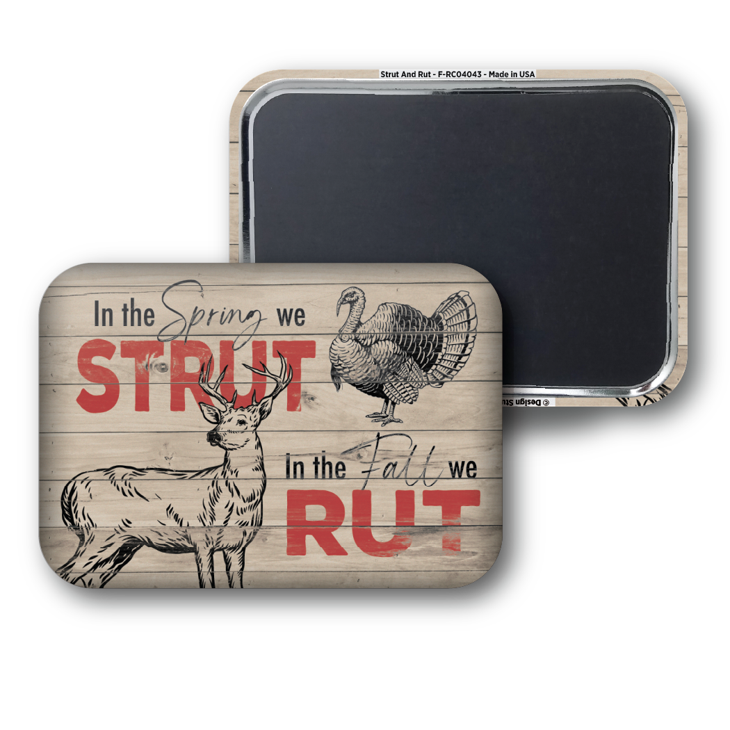 Strut And Rut