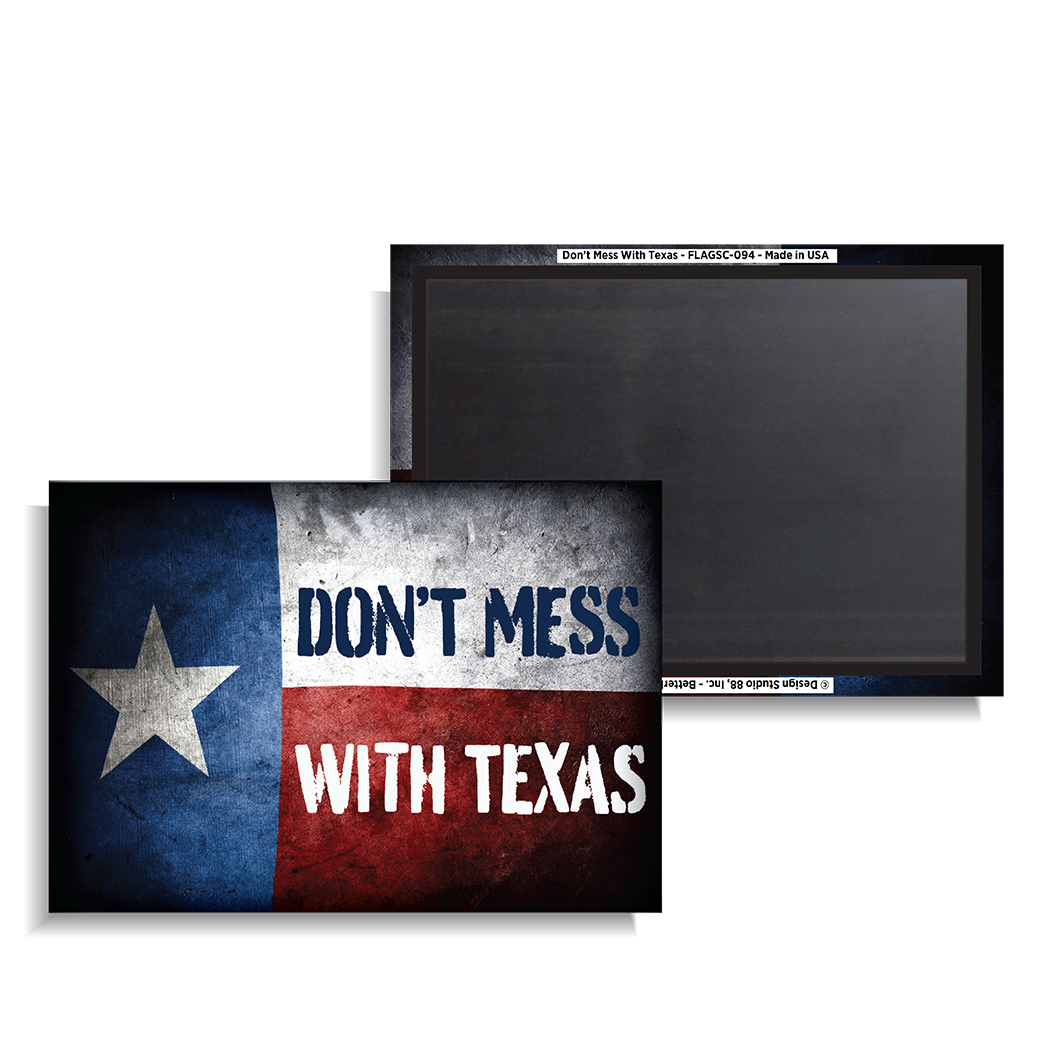 Don't Mess With Texas Flag
