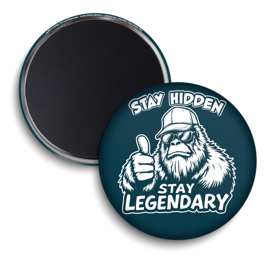 Stay Hidden, Stay Legendary