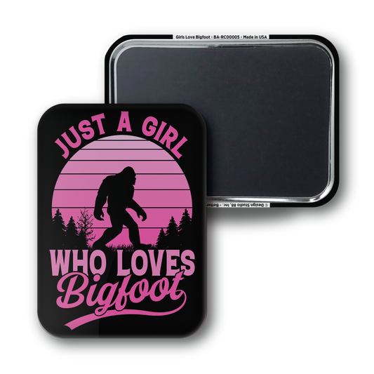 Girls Love Bigfoot