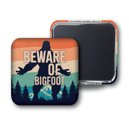 Beware Of Bigfoot
