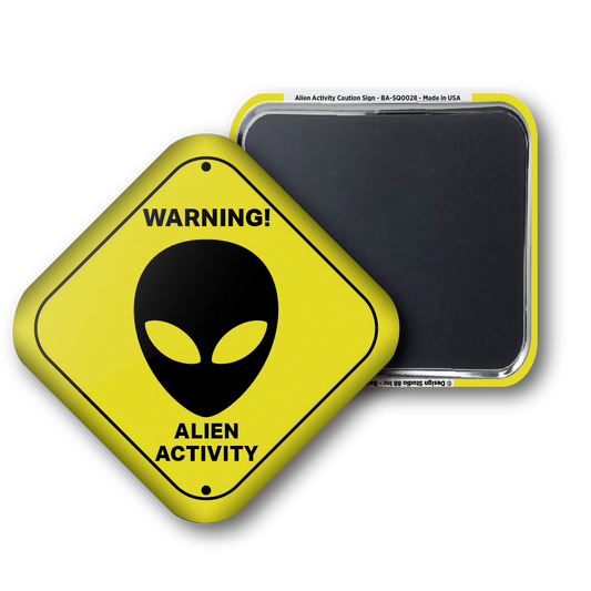 Alien Activity Caution Sign