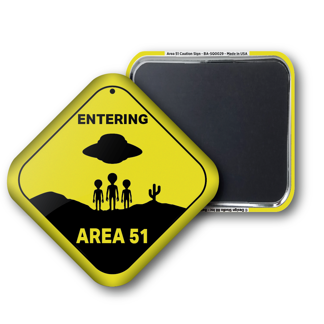 Area 51 Caution Sign