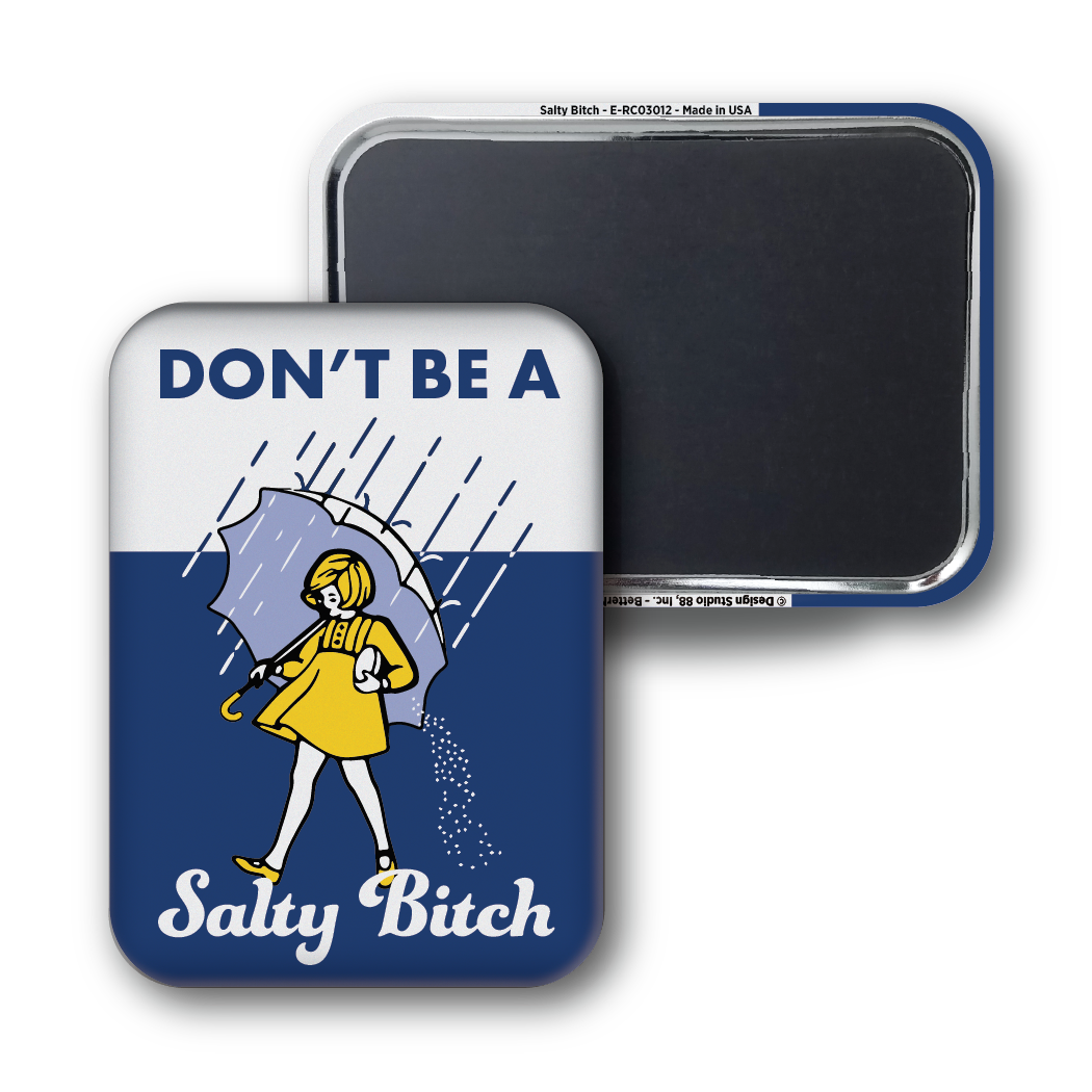 Salty Bitch