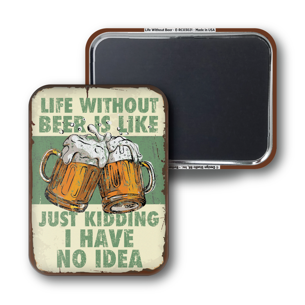 Life Without Beer