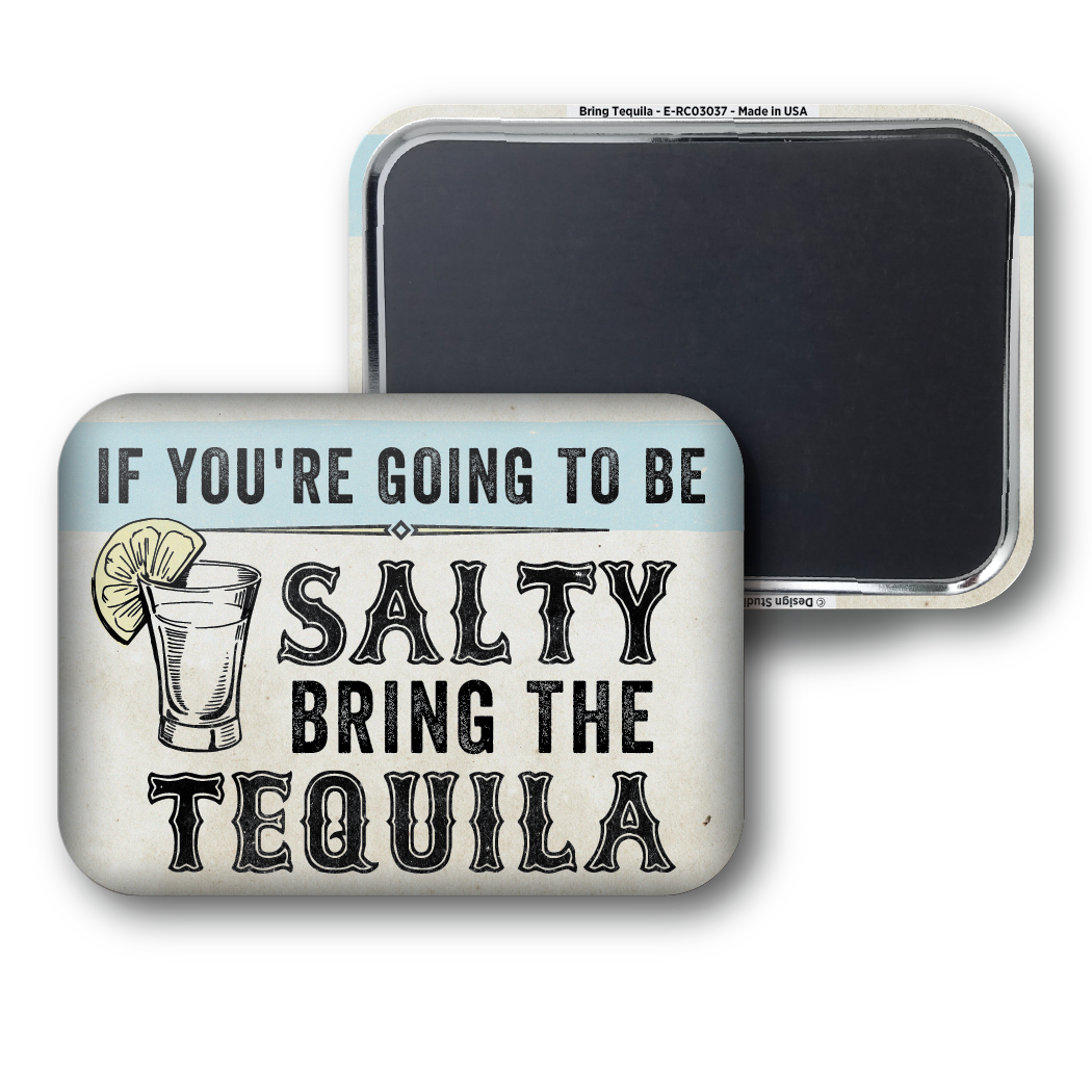 Bring Tequila
