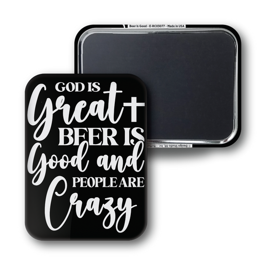 Beer Is Good