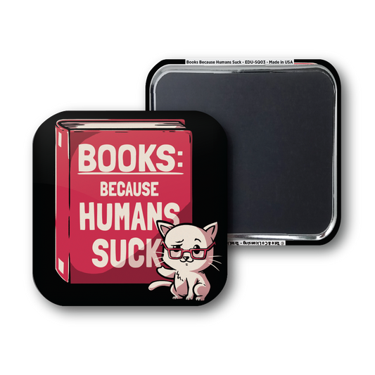 Books Because Humans Suck - EDUELY