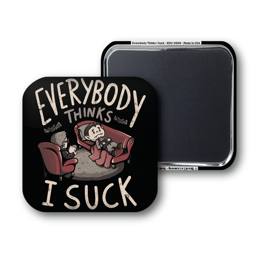 Everybody Thinks I Suck - EDUELY