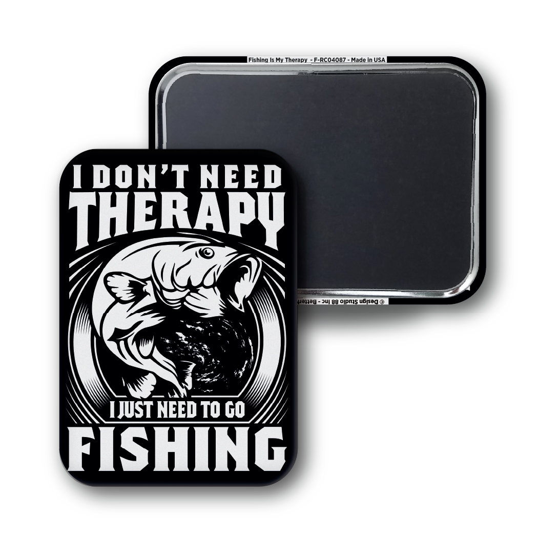 Fishing Is My Therapy