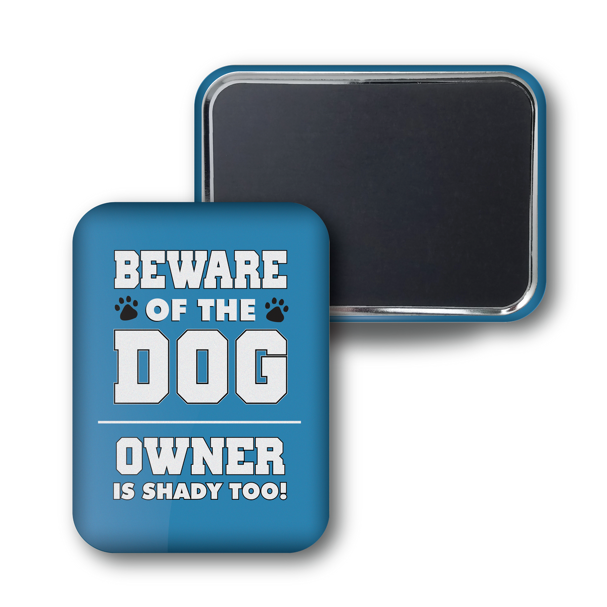 Owner Shady Too