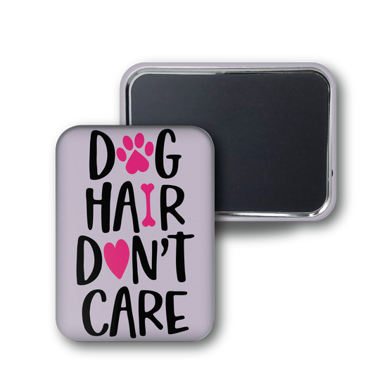 Dog Hair Don't Care
