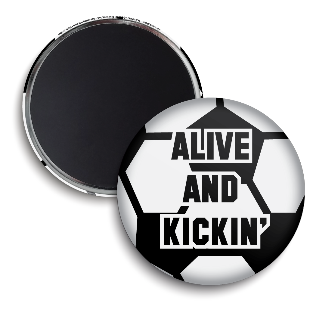 Alive And Kickin'