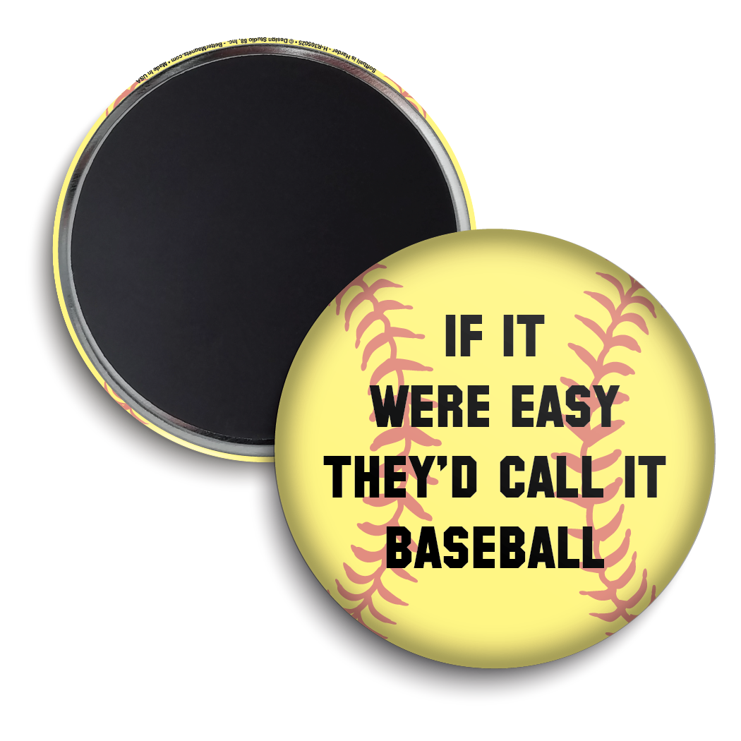 Softball Is Harder
