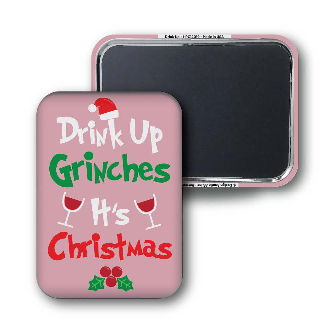 Drink Up Grinches