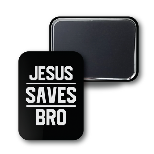 Jesus Saves Bro