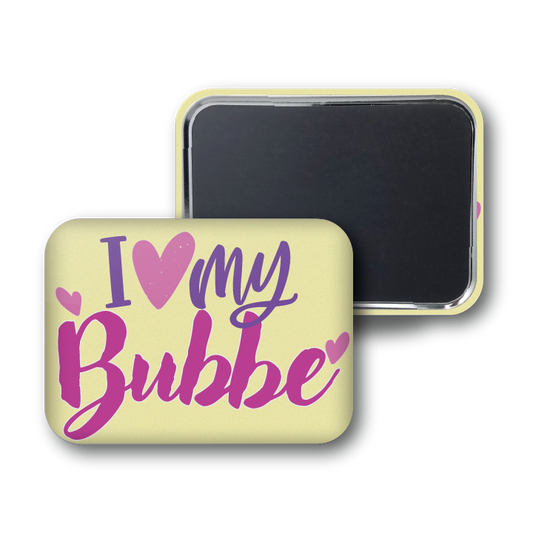 I Love My Bubbe