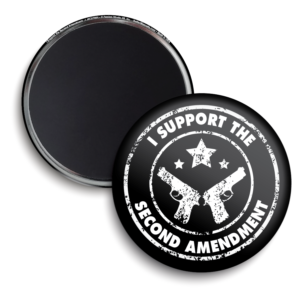 I Support The 2nd Amendment
