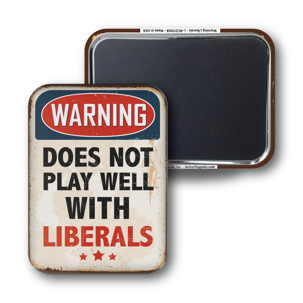 Warning Liberals