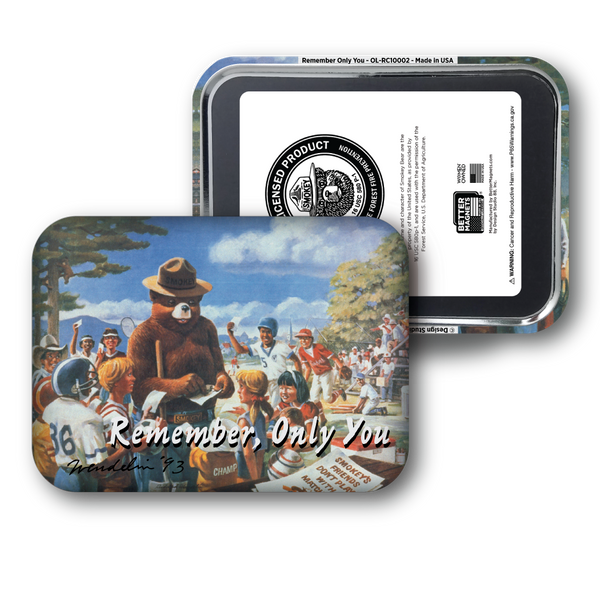 Remember Only You | Officially Licensed Smokey Bear