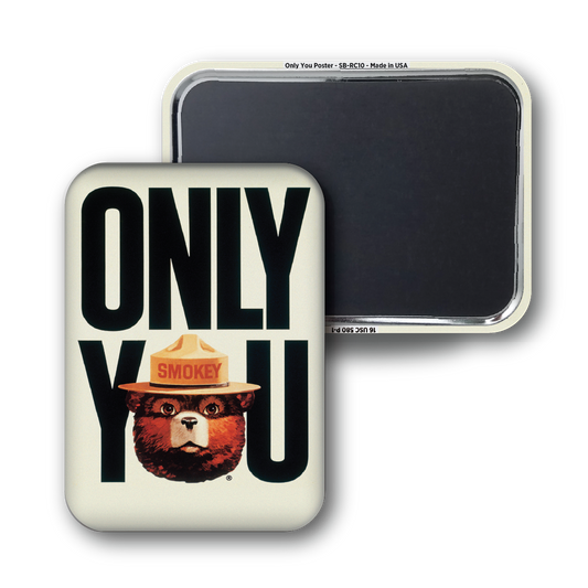 Smokey Bear | Only You Poster