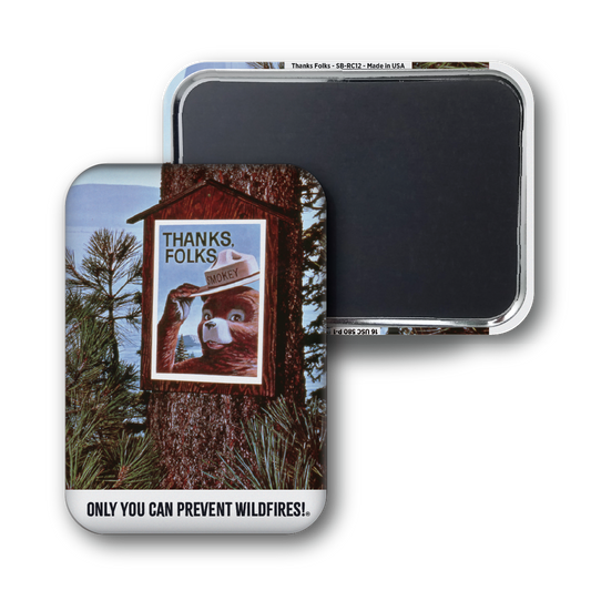 Smokey Bear | Thanks Folks