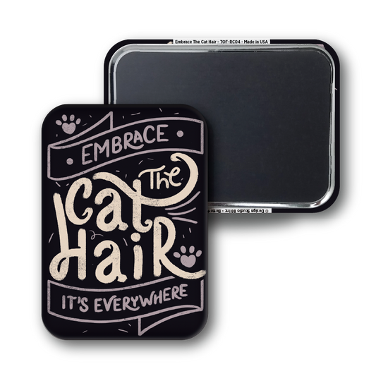 Embrace The Cat Hair - Tobe