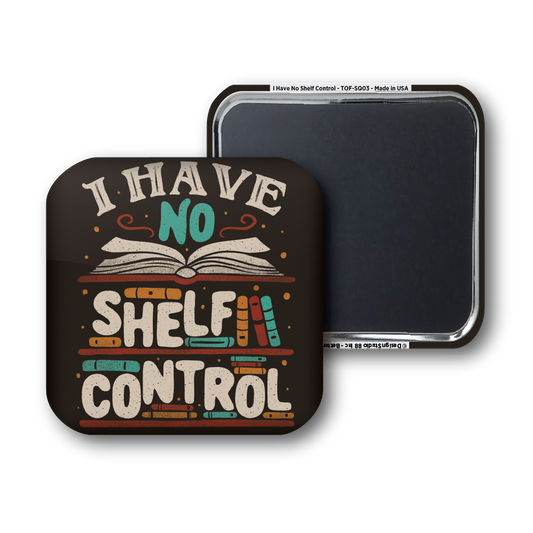 I have No Shelf Control - Tobe